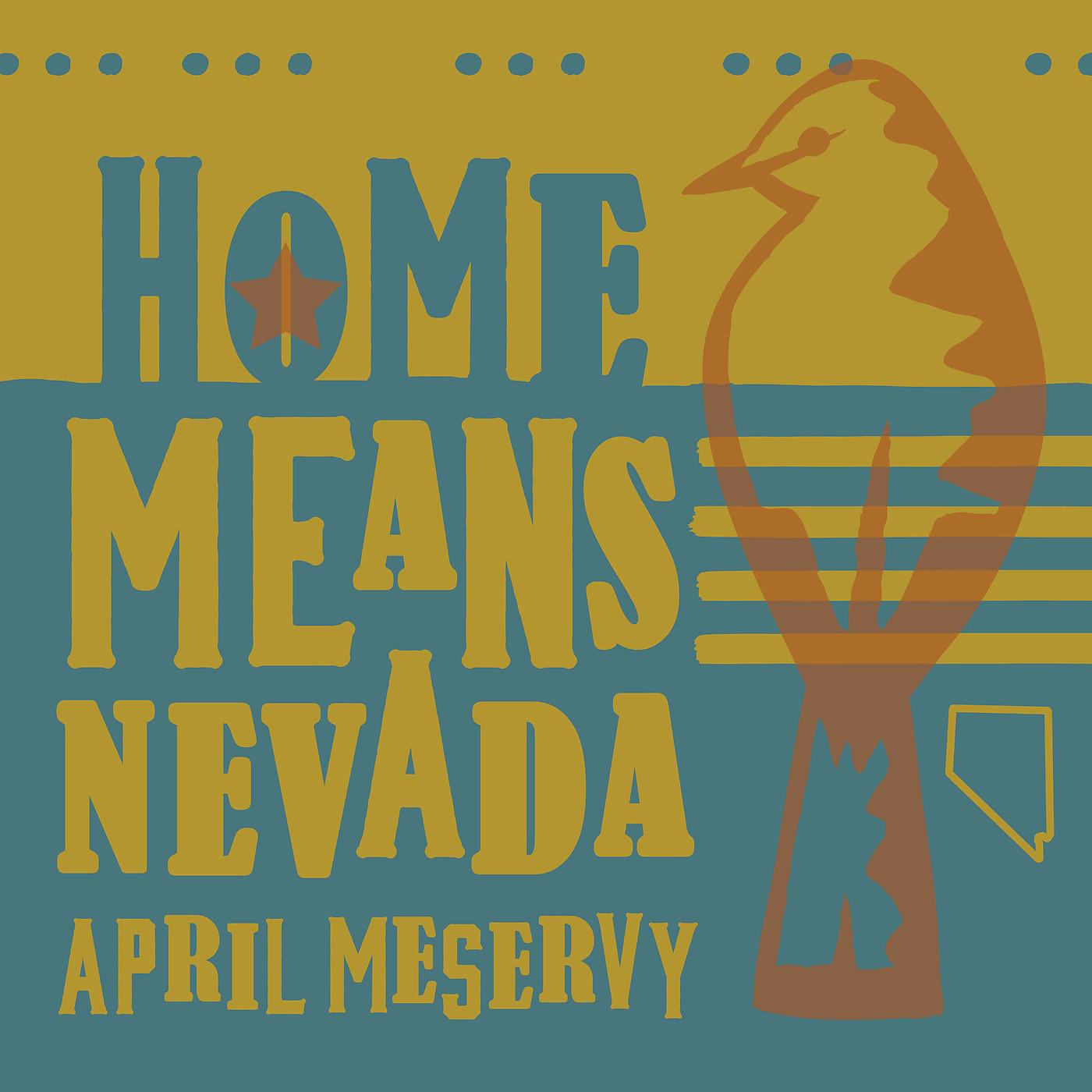 Постер альбома Home Means Nevada (Sierra Sunset Mix)