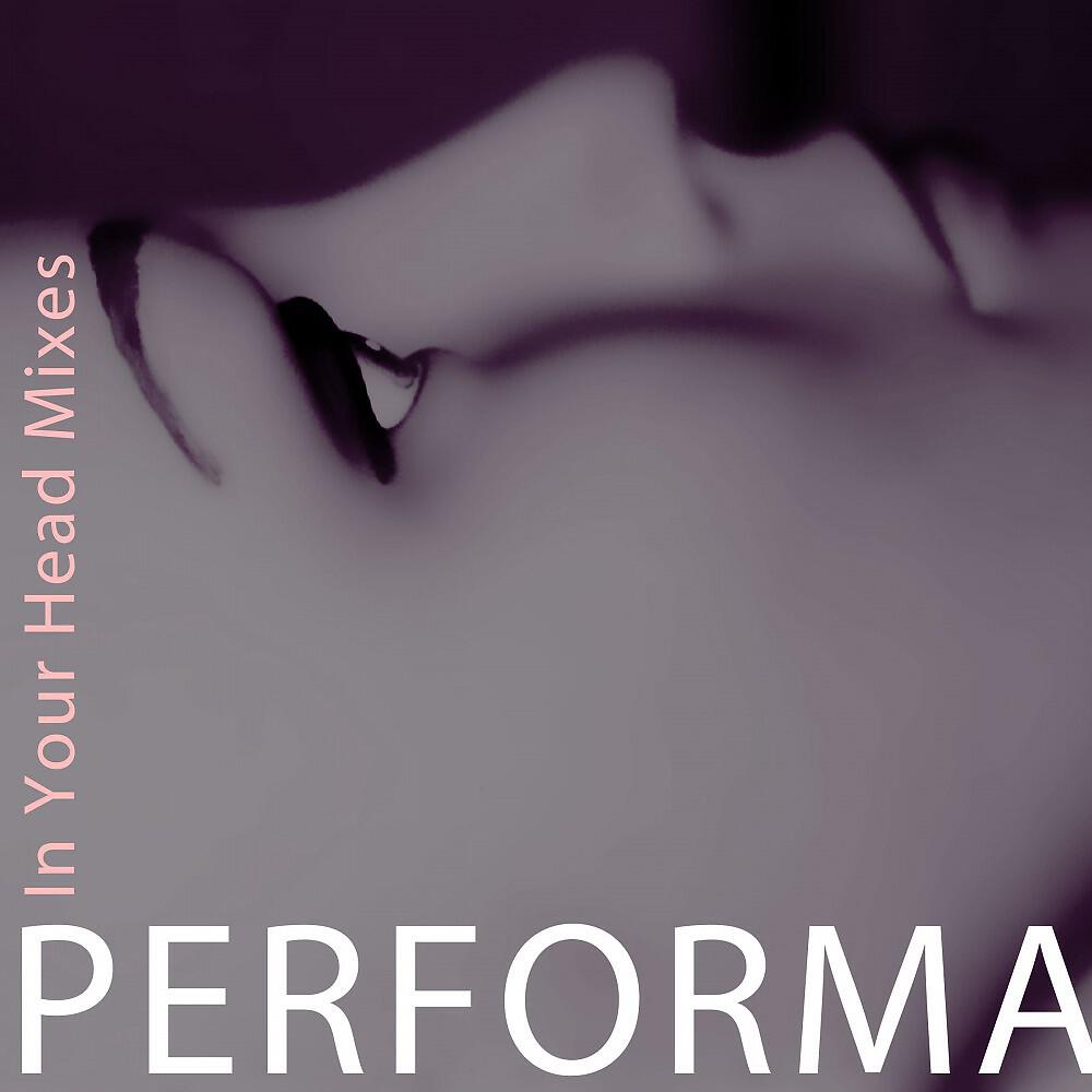 Performa - In Your Head (Slapped Mix)