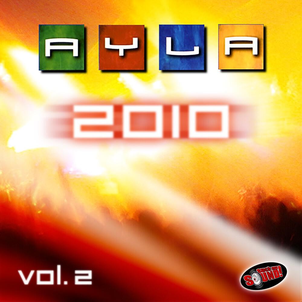 Ayla - Ayla 2010 (Mellow Trax Remix)