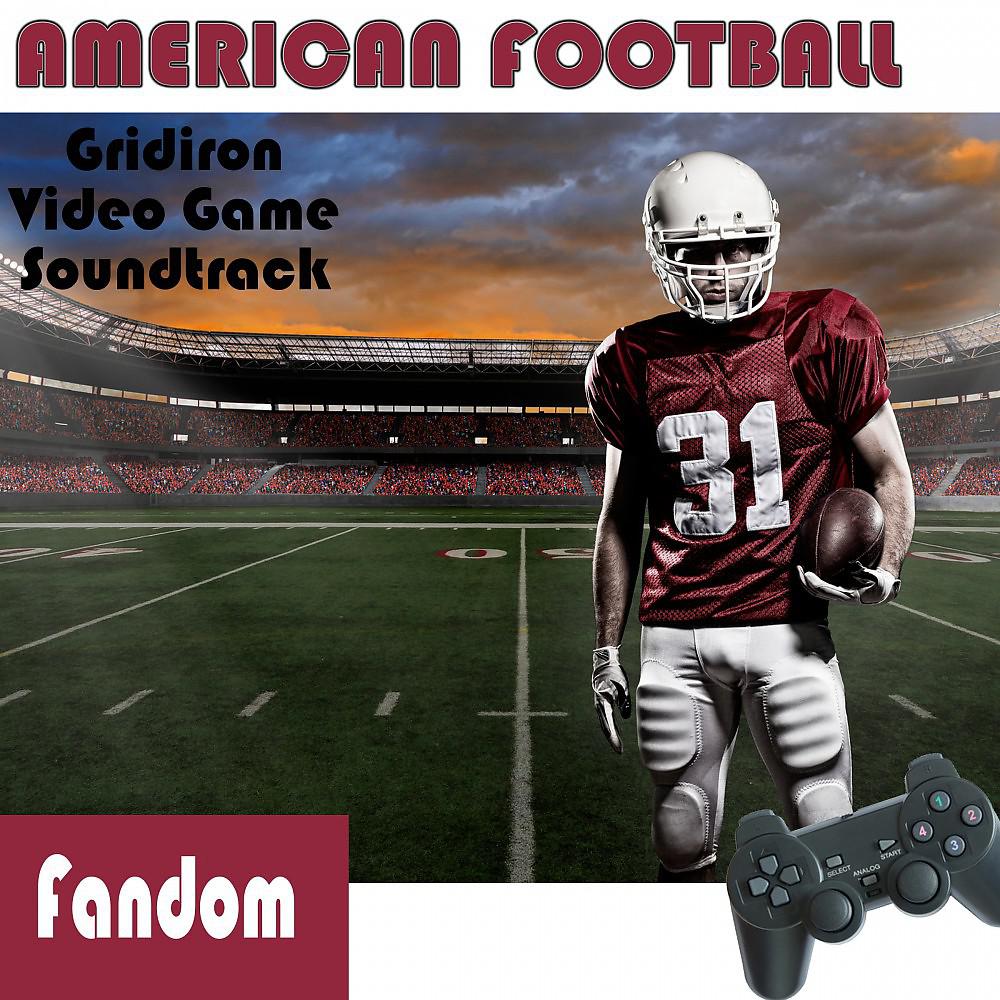 Постер альбома American Football Gridiron Video Game Soundtrack