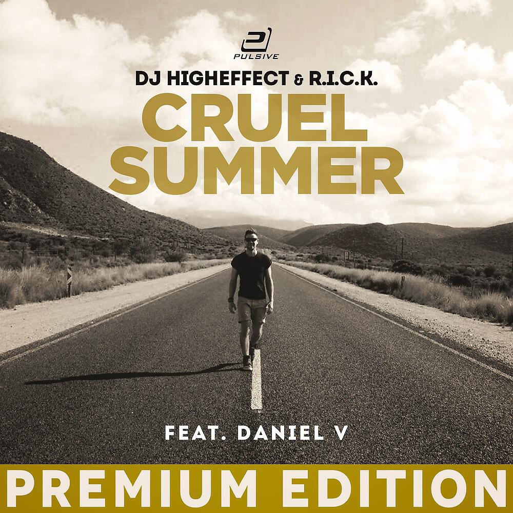 Higheffect - Cruel Summer (Original Club Mix)