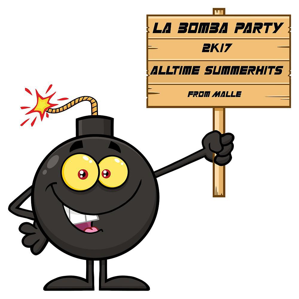 Постер альбома La Bomba Party (2K17)
