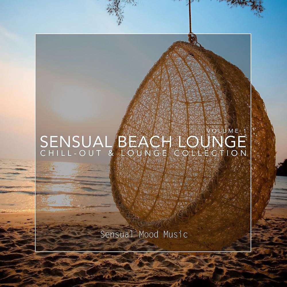 Постер альбома Sensual Beach Lounge, Vol. 1