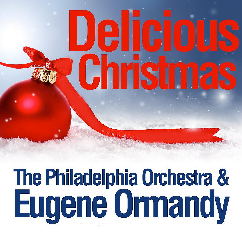 The Philadelphia Orchestra - Cantique De Noël for Voice & Orchestra \O Holy Night\