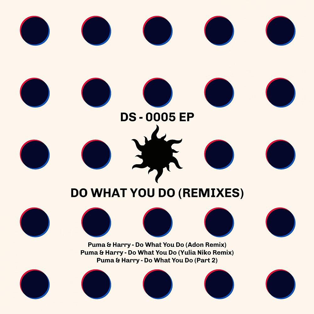 Puma & Harry - Do What You Do (Yulia Niko Remix)
