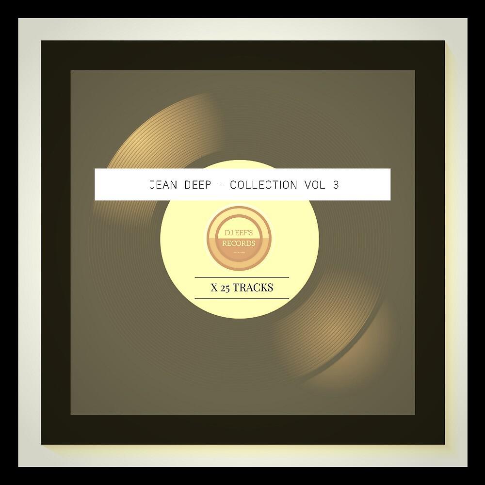 Jean Deep - Go to Deep (DJ Eef Remix)