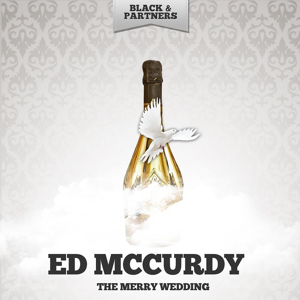 Ed McCurdy - Would You Have a Young Virgin (Original Mix)