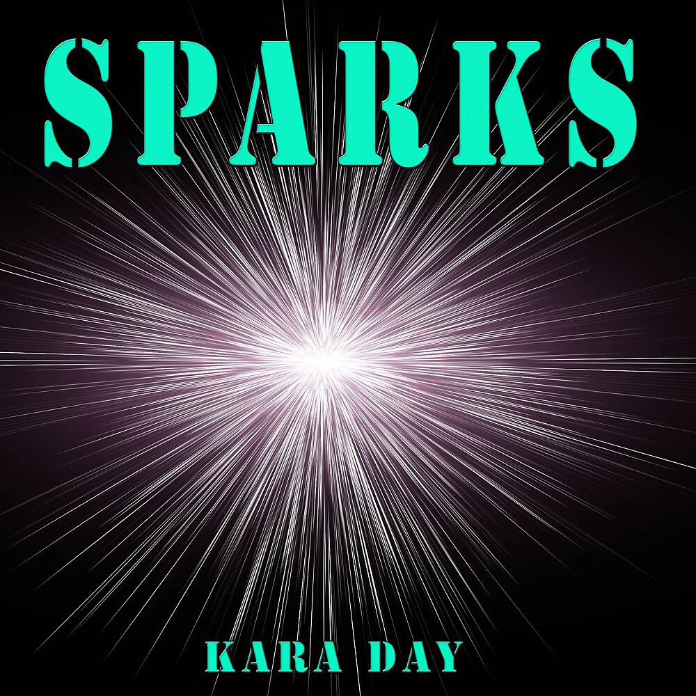 Kara Day - Sparks (Originally Performed by Hilary Duff) [Karaoke]