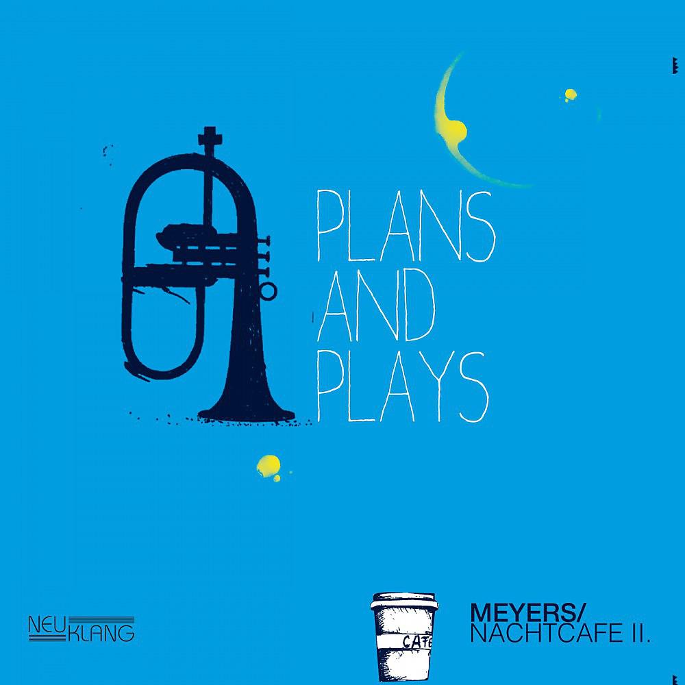 Постер альбома Plans and Plays