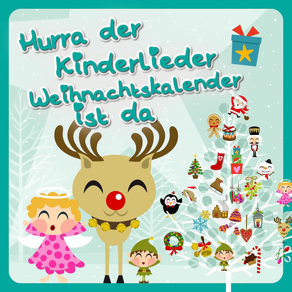 Постер альбома Hurra der Kinderlieder Weihnachtskalender ist da