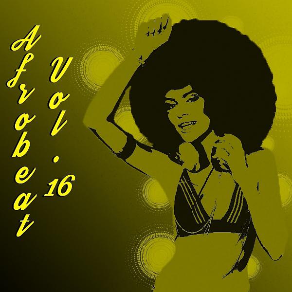 Постер альбома AfroBeat,Vol.16
