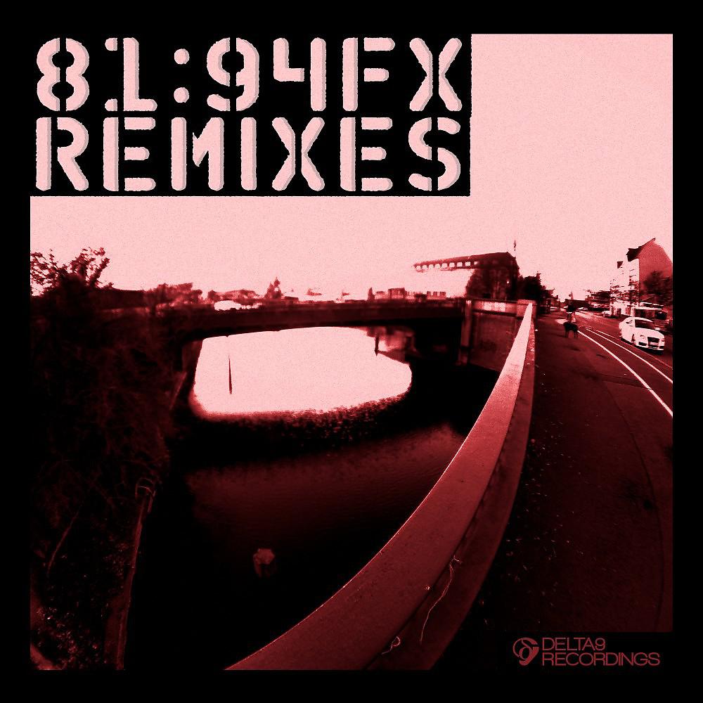 Постер альбома 81:94 Fx (Remixes)