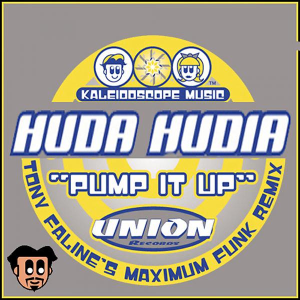 Постер альбома Pump It Up (Tony Faline's Maximum Funk Remix)