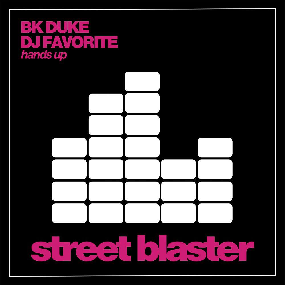 BK Duke & DJ Favorite - Hands Up (Incognet Remix)