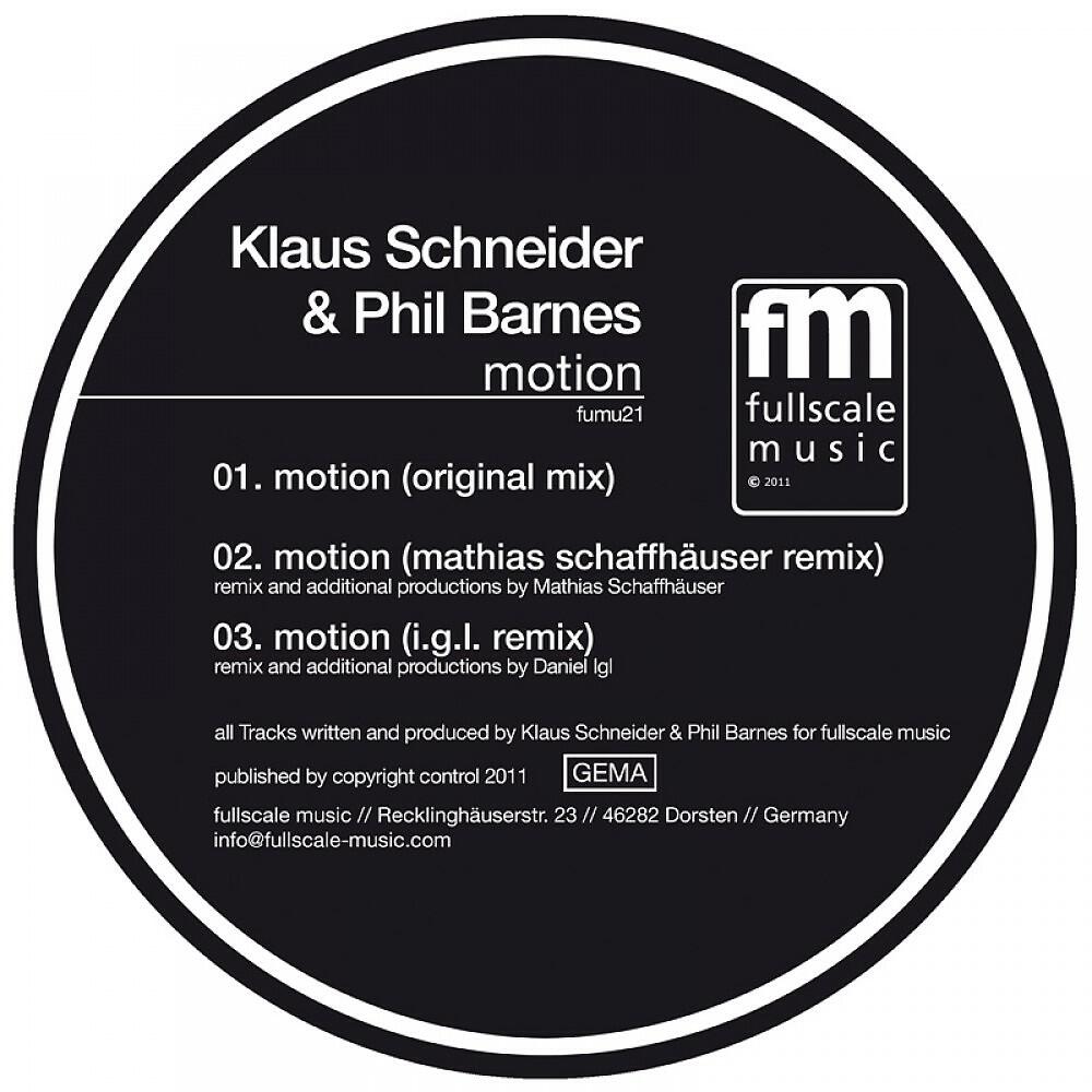 Klaus Schneider & Phil Barnes - Motion (Mathias Schaffhäuser Remix)