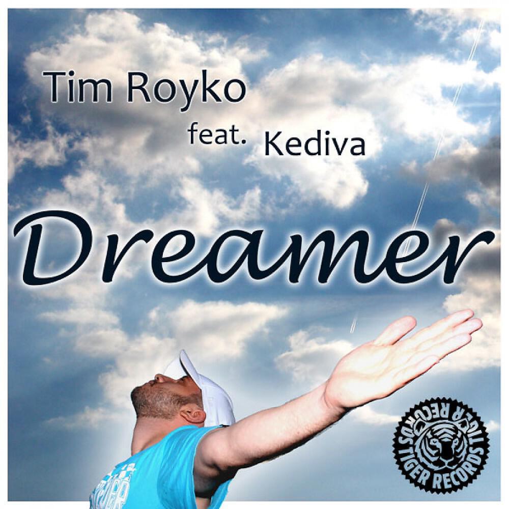 Tim Royko - Dreamer (Timofey & Bartosz Brenes vs. Nick Mentes Dub Mix)