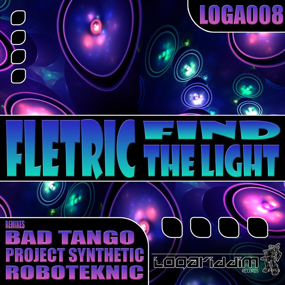 Fletric - Find the Light (Roboteknic Remix)