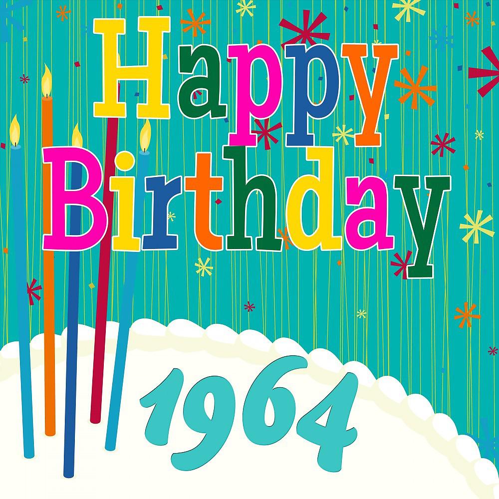 Постер альбома Happy Birthday 1964