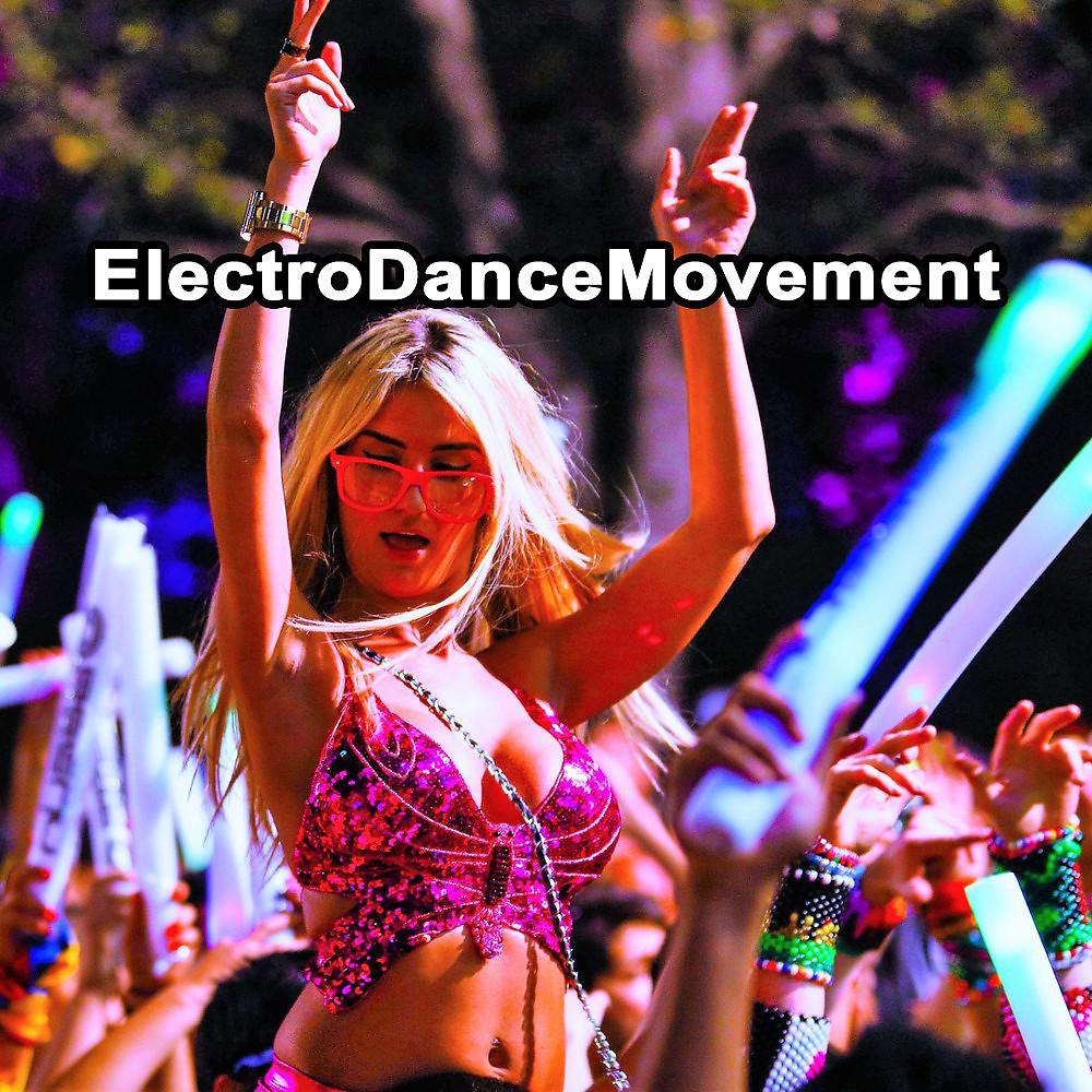 Постер альбома Electro Dance Movement (The Best EDM, Trap & Dirty House Mix) & DJ Mix