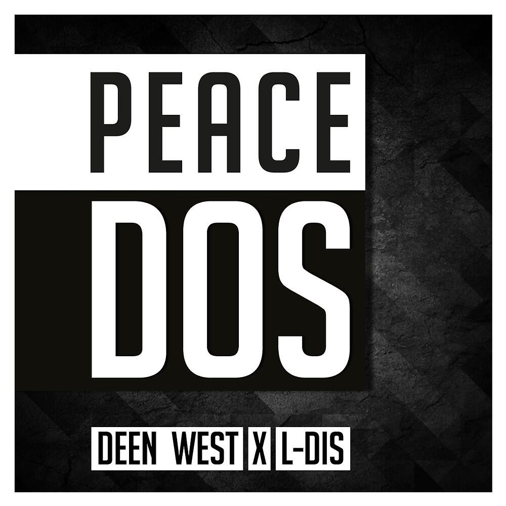 Deen West - Peacedos