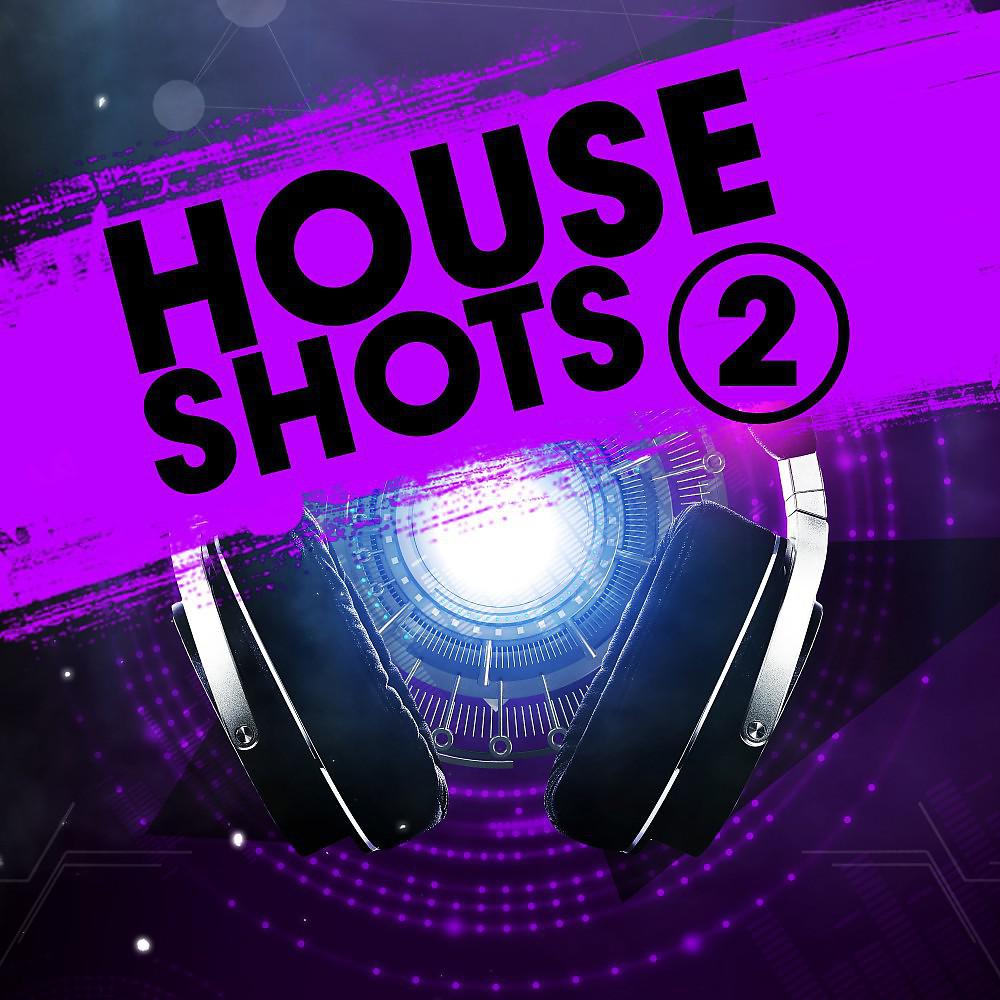 Постер альбома House Shots 2