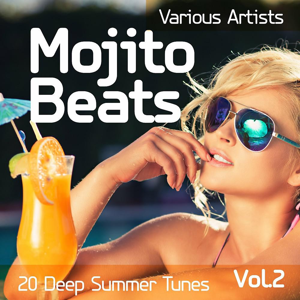 Постер альбома Mojito Beats (20 Deep Summer Tunes), Vol. 2