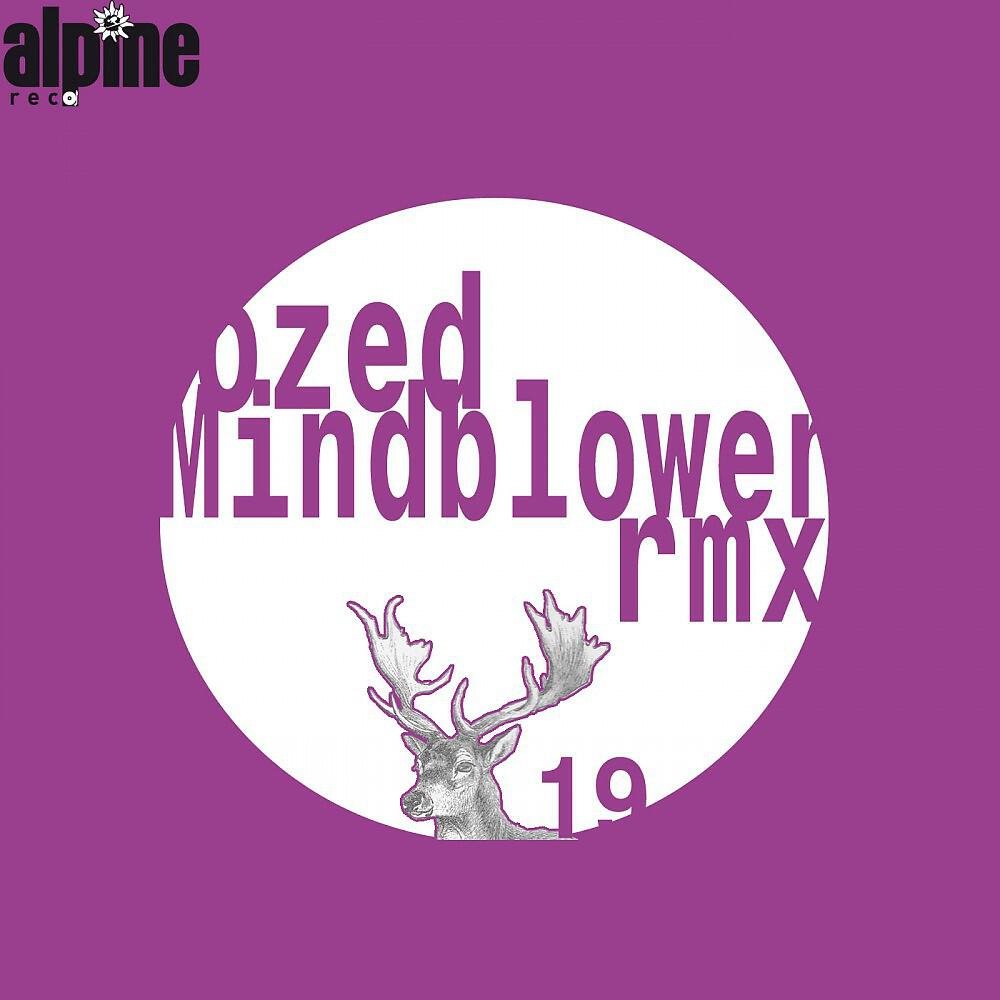 Ozed - Mindblower (Hillberg, Skrillberg & Dan da Man Rmx)
