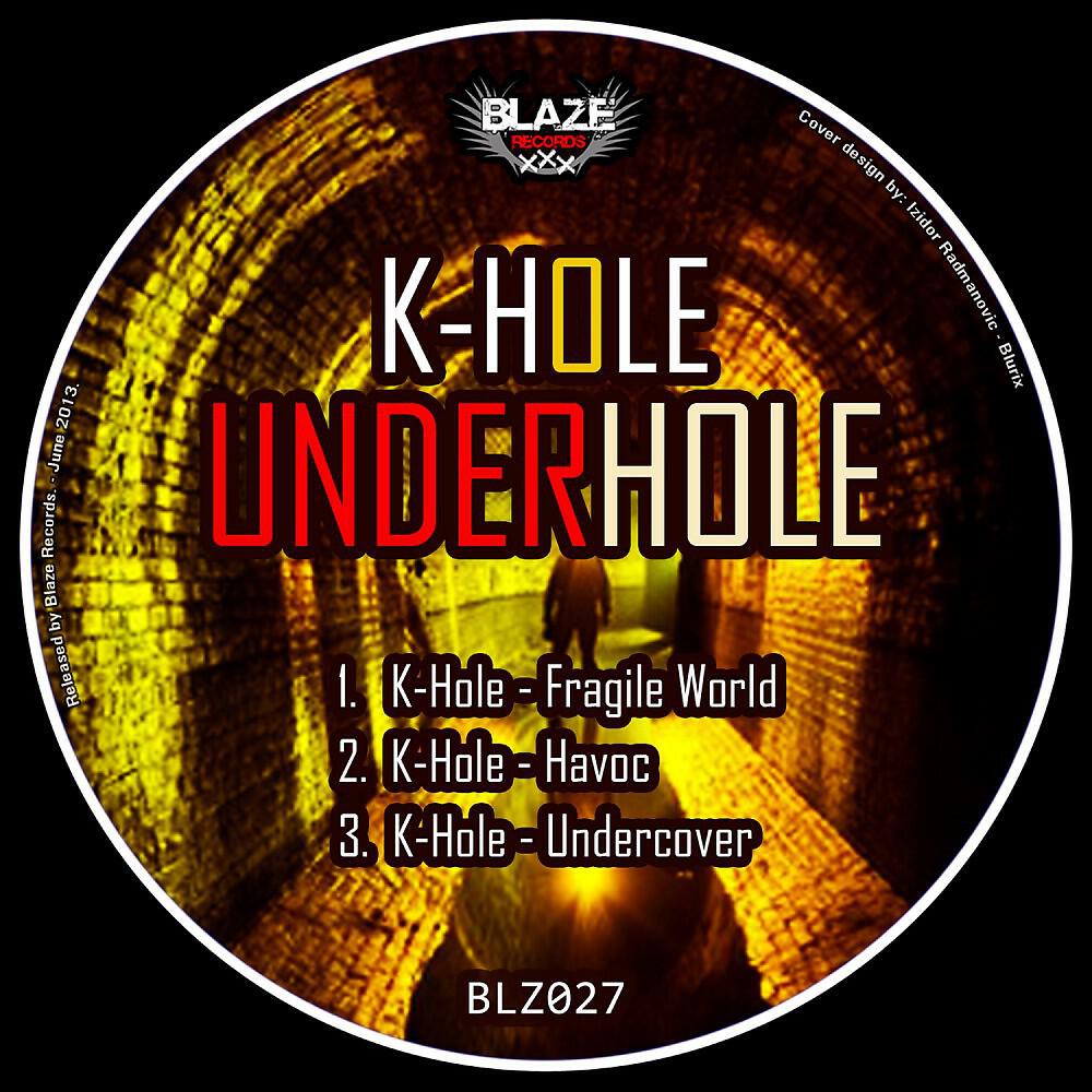K-Hole - Havoc (Original Mix)