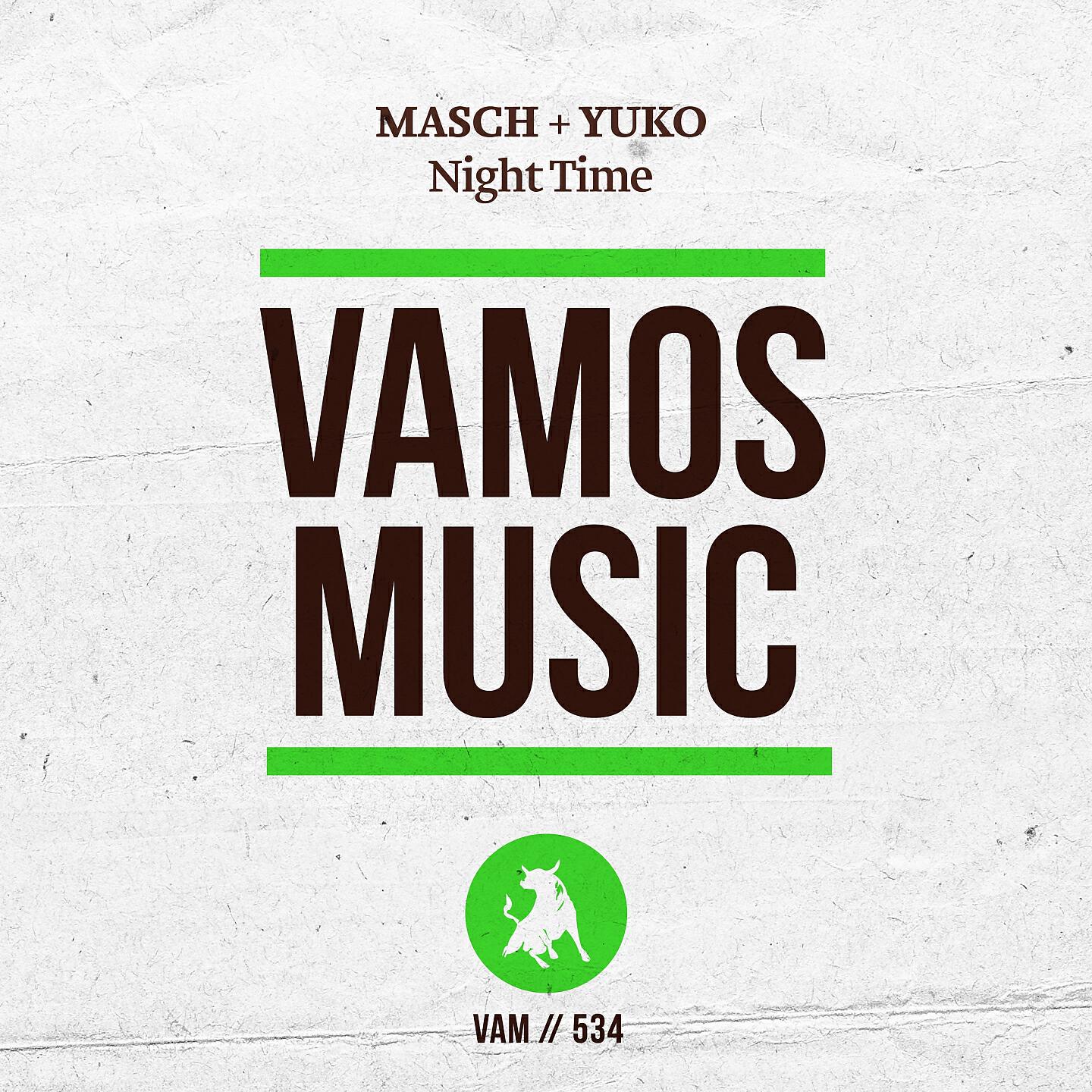 Masch+Yuko - Night Time (Masch & Chriz Samz Remix)