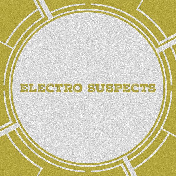 Electro Suspects - Never Stop