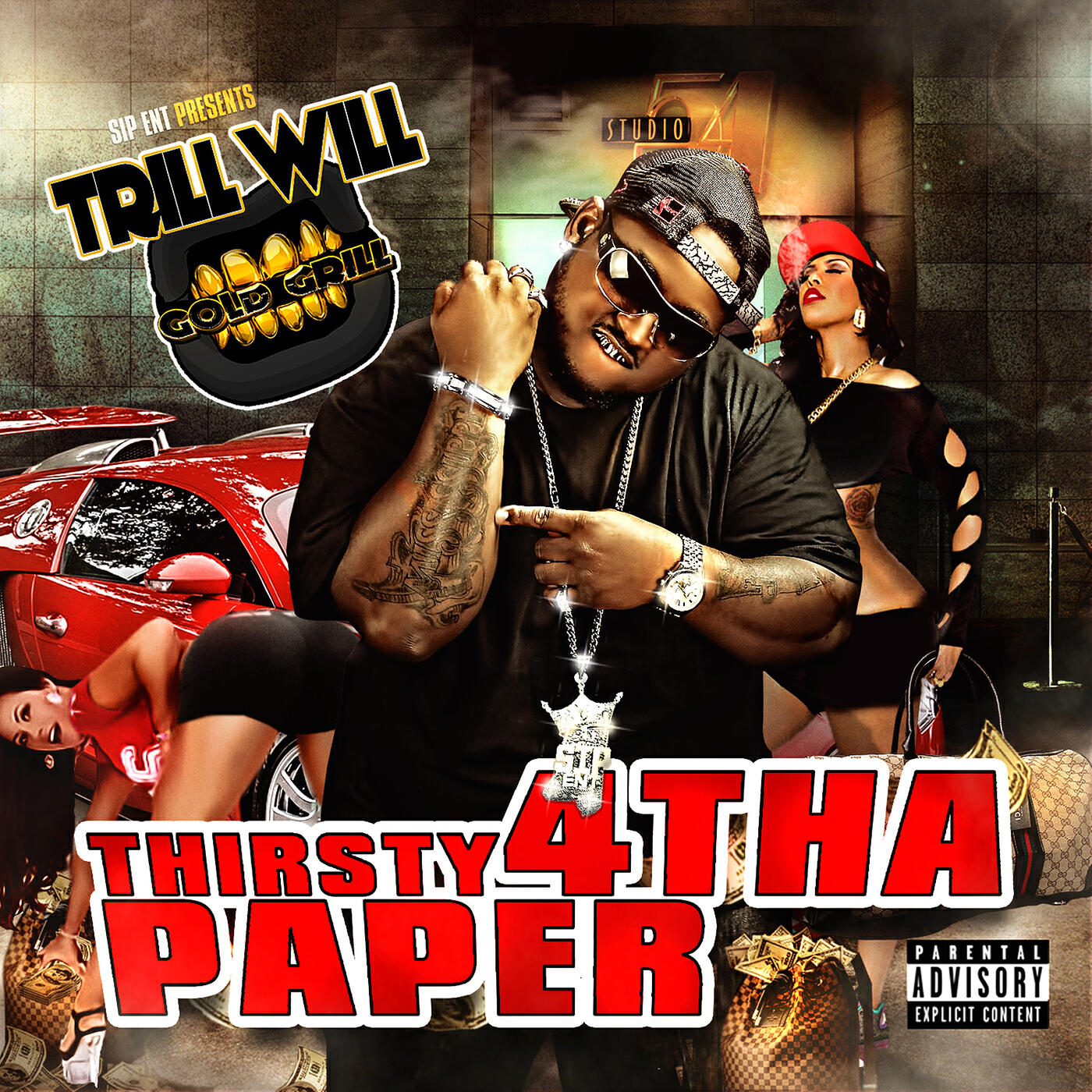 Trill Will Gold Grill - Thirsty (feat. Rasheeda)