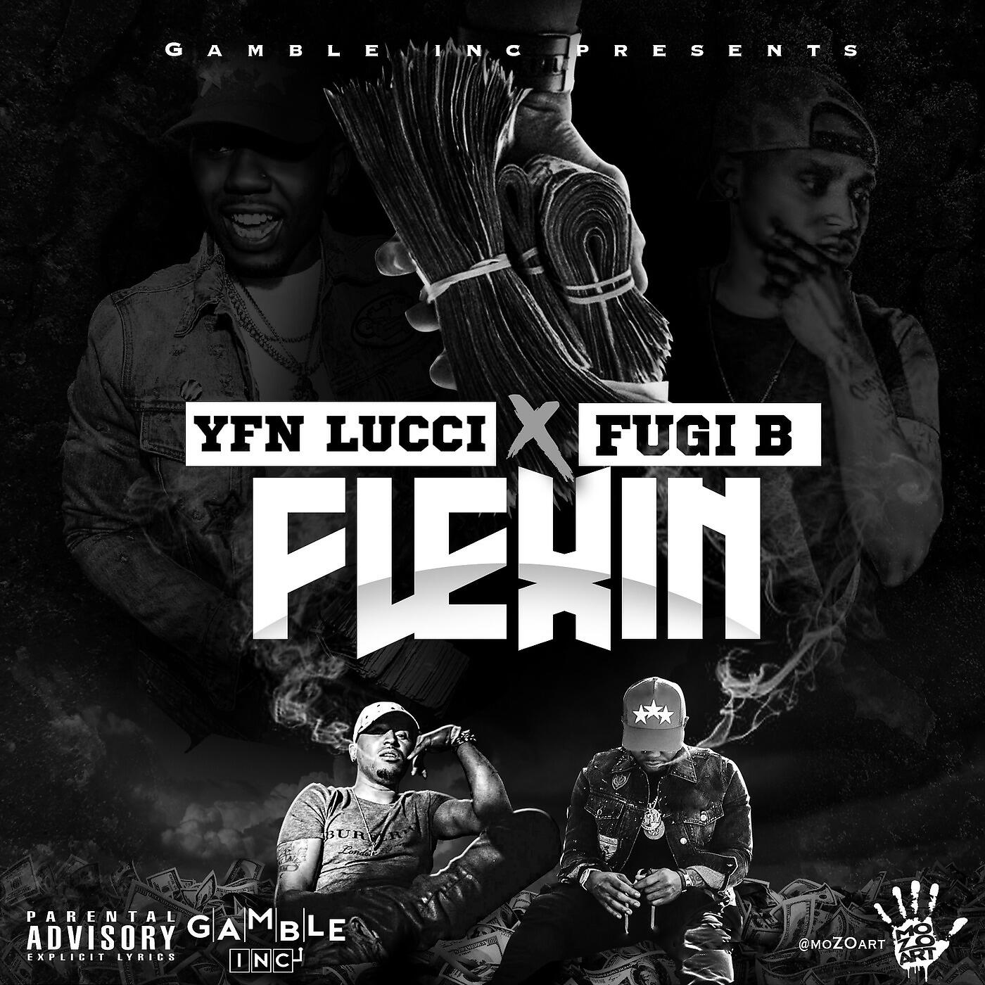 Fugi B - Flexin (feat. YFN Lucci)