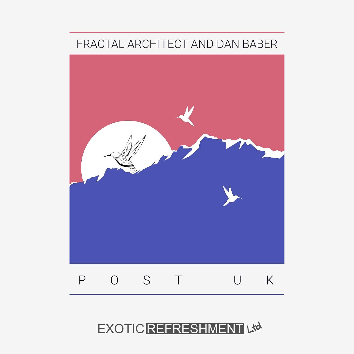Fractal Architect - Post UK (Rauschhaus Remix)