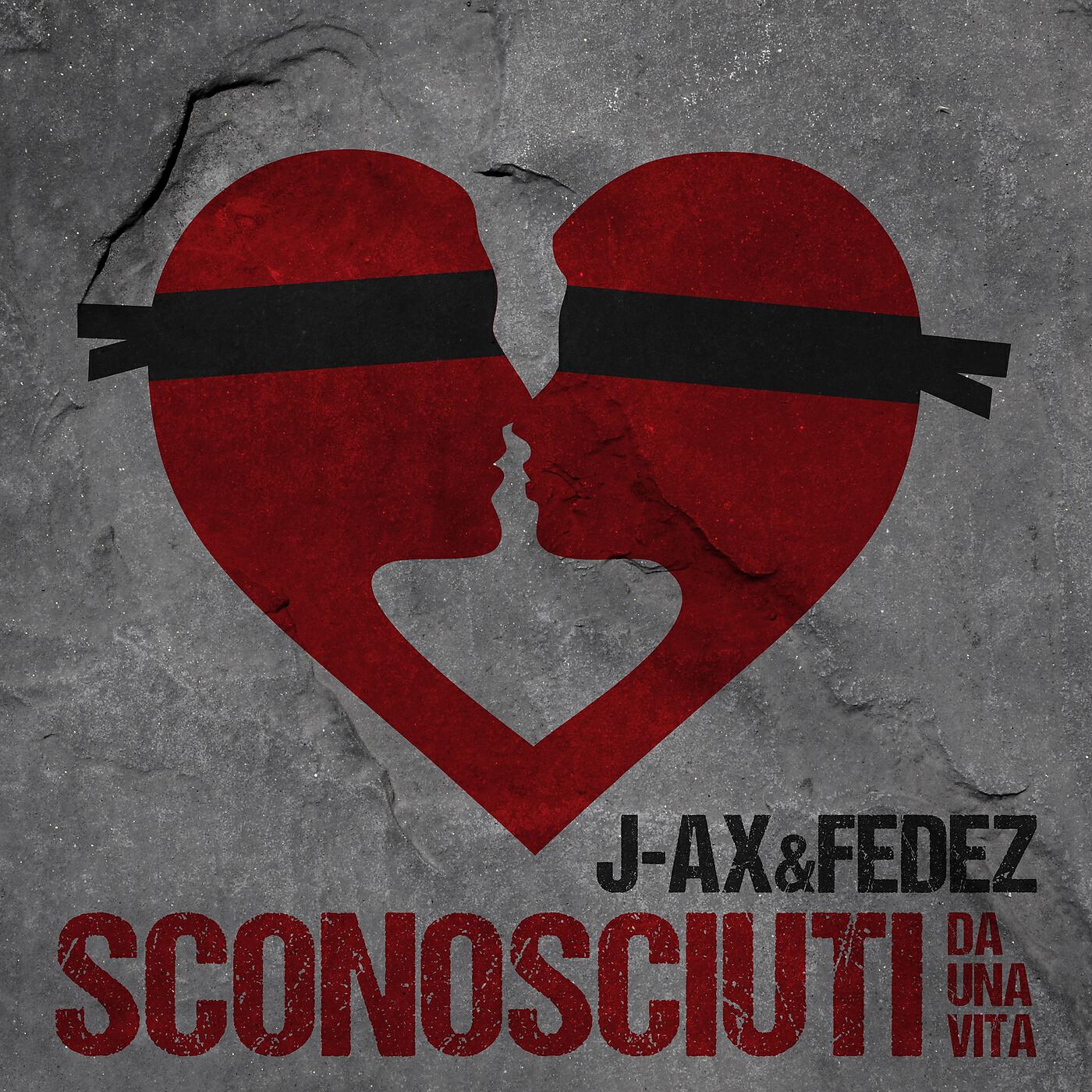 Fedez - Sconosciuti da una vita