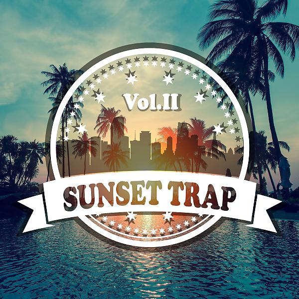 Постер альбома Sunset Trap Vol.II