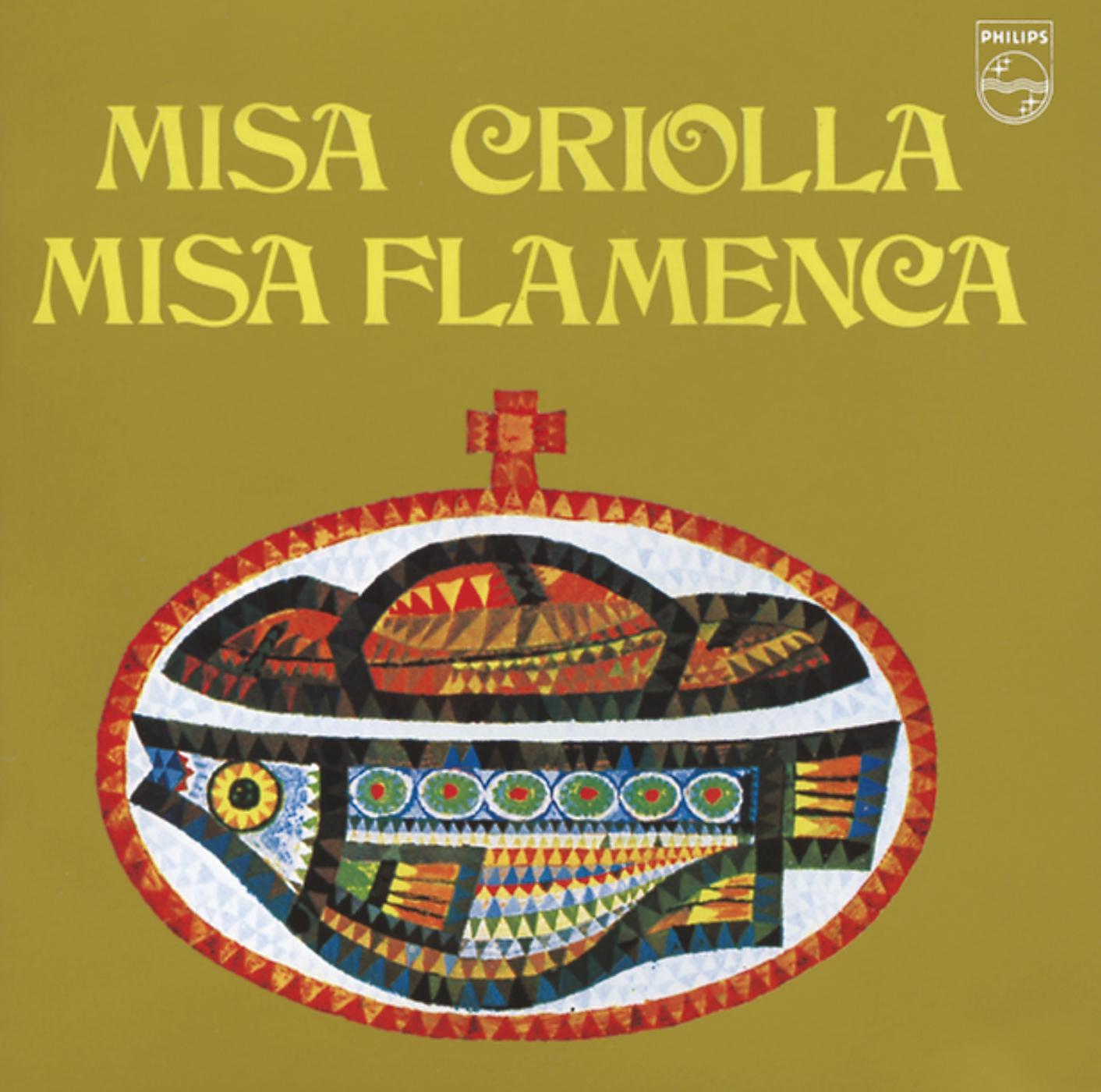 Постер альбома Misa Criolla - Misa Flamenca