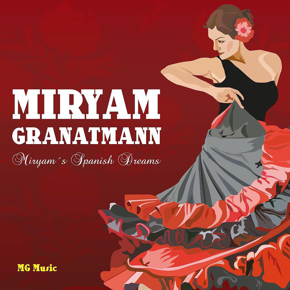 Постер альбома Miryam's Spanish Dreams