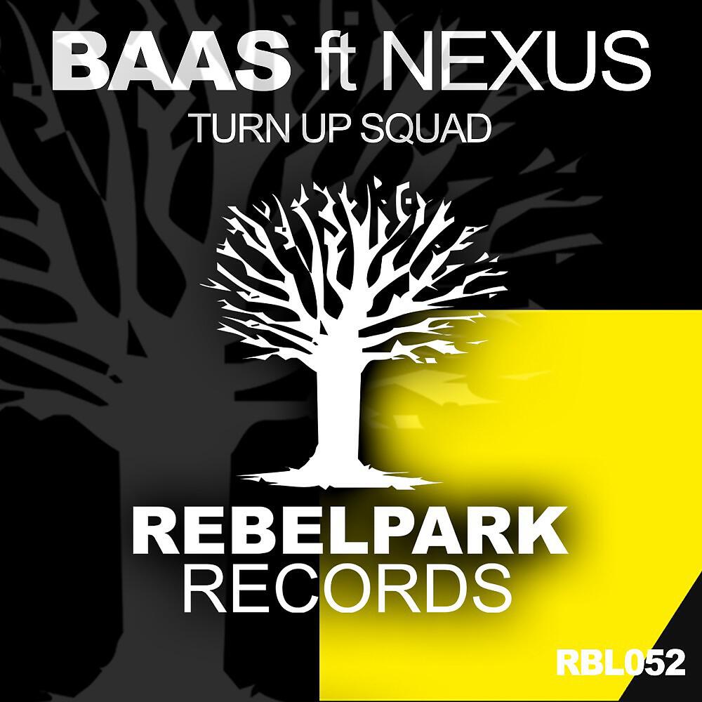 BAAS - Turn up Squad