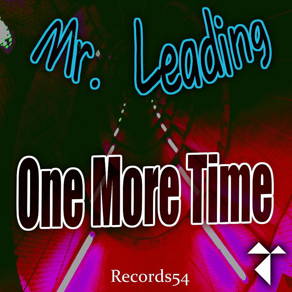 Mr. Leading - One More Time (Instrumental)