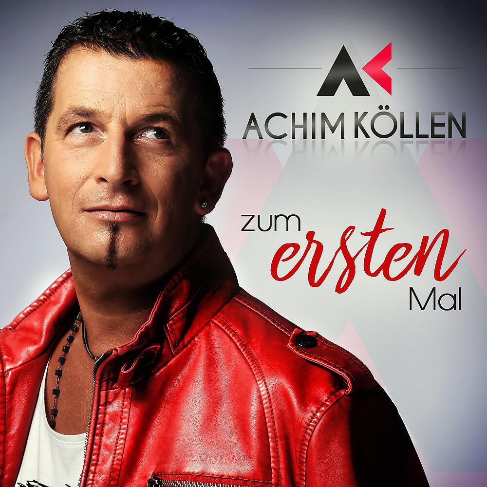 Achim Köllen - Zum ersten Mal (Fox Version)