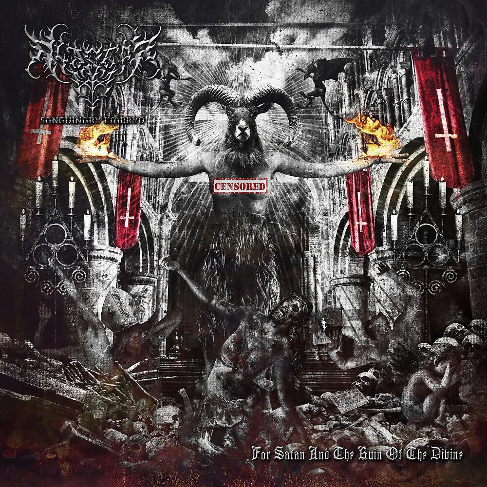 Alastor Sanguinary Embryo - We Forged the Wound in the Christian Scar