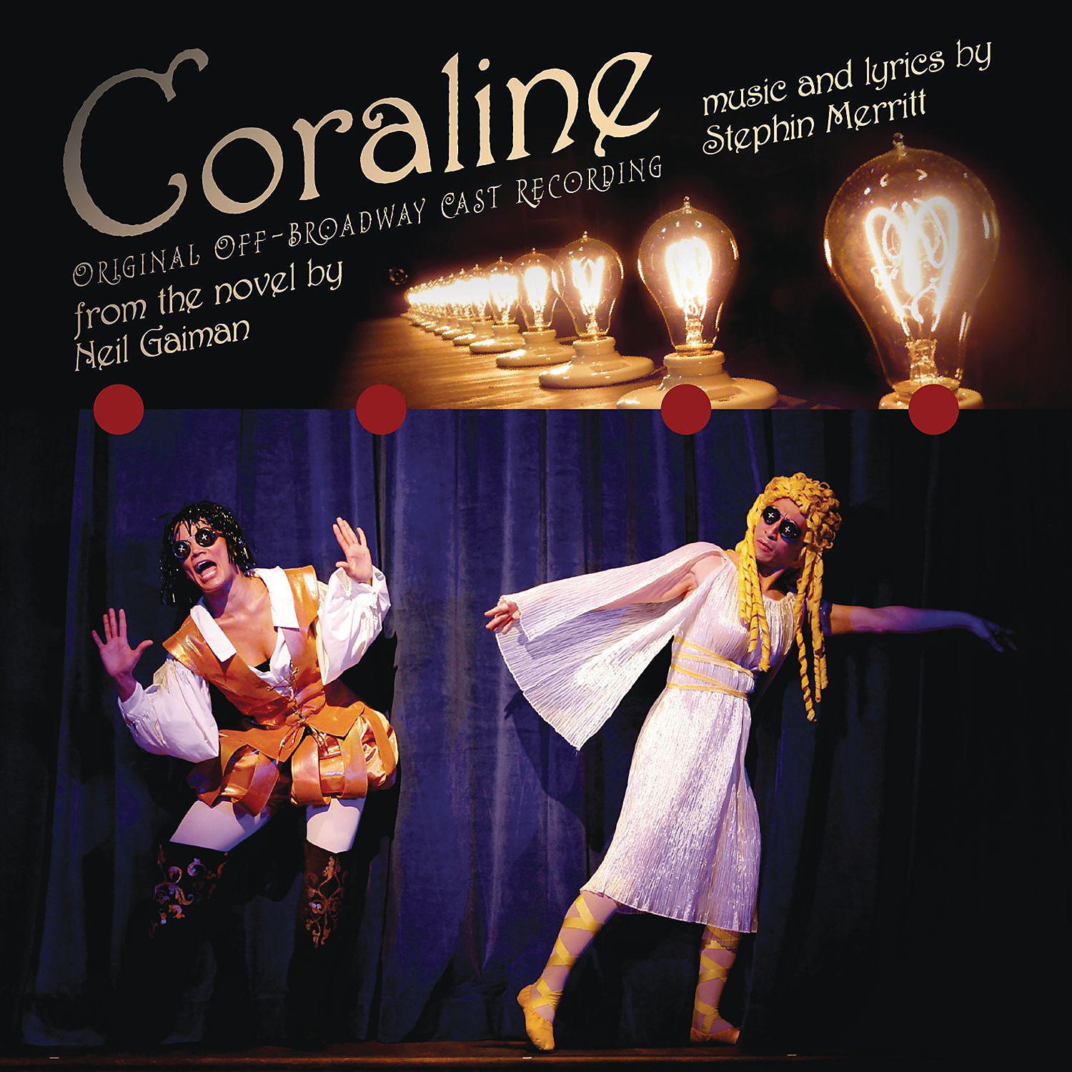 Постер альбома Coraline (Original Off-Broadway Cast Recording)