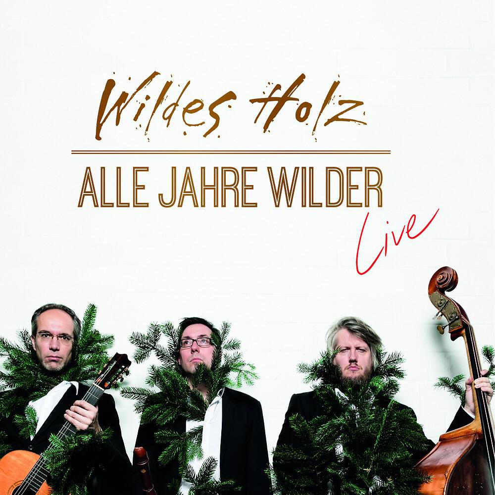 Wildes Holz - Ah, vous dirais-je maman (Live)