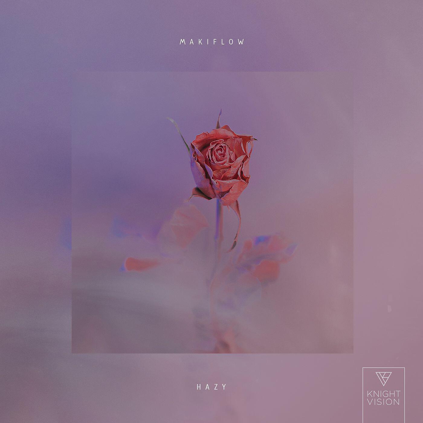 Maki Flow - Hazy