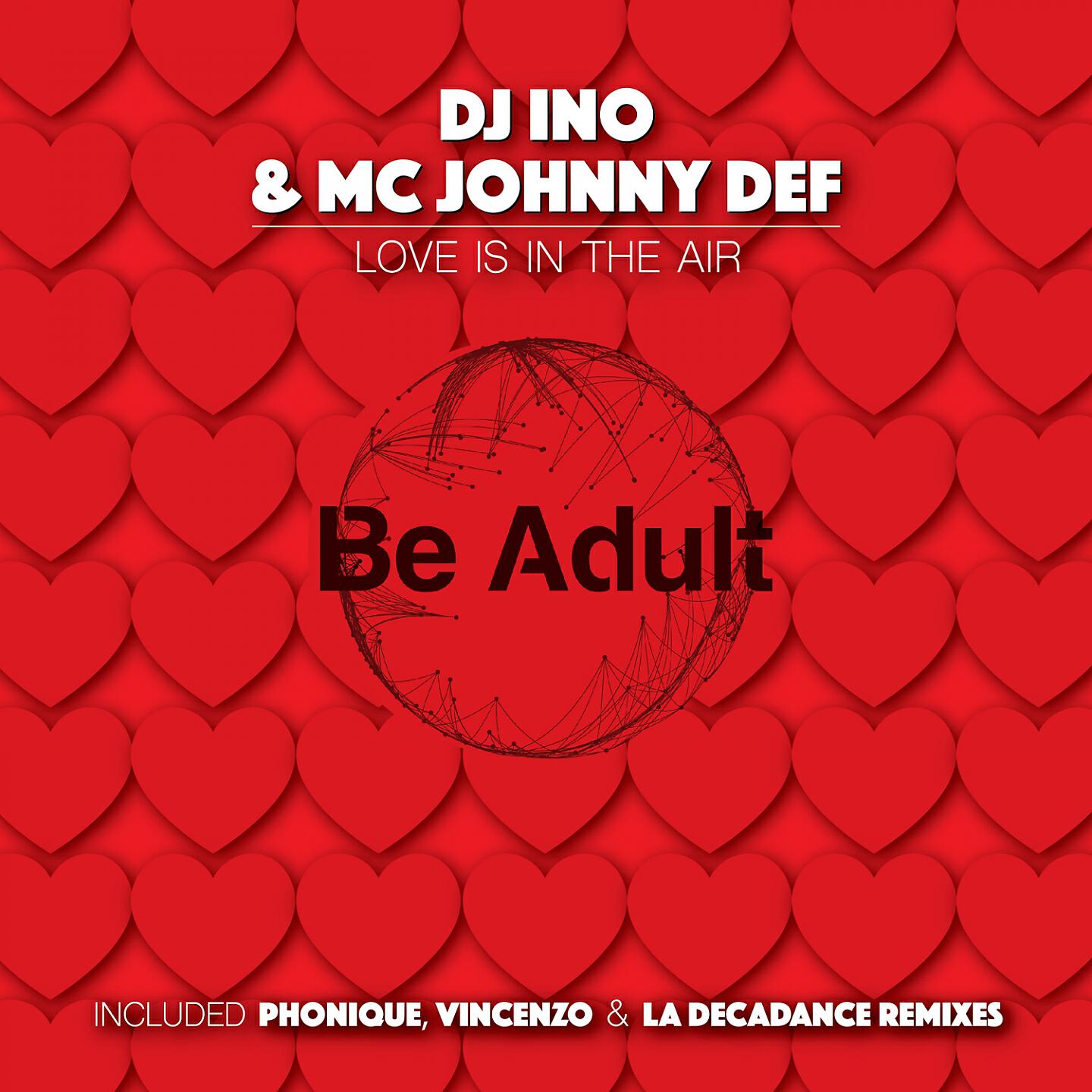 DJ Ino - Love Is in the Air (Phonique Remix)