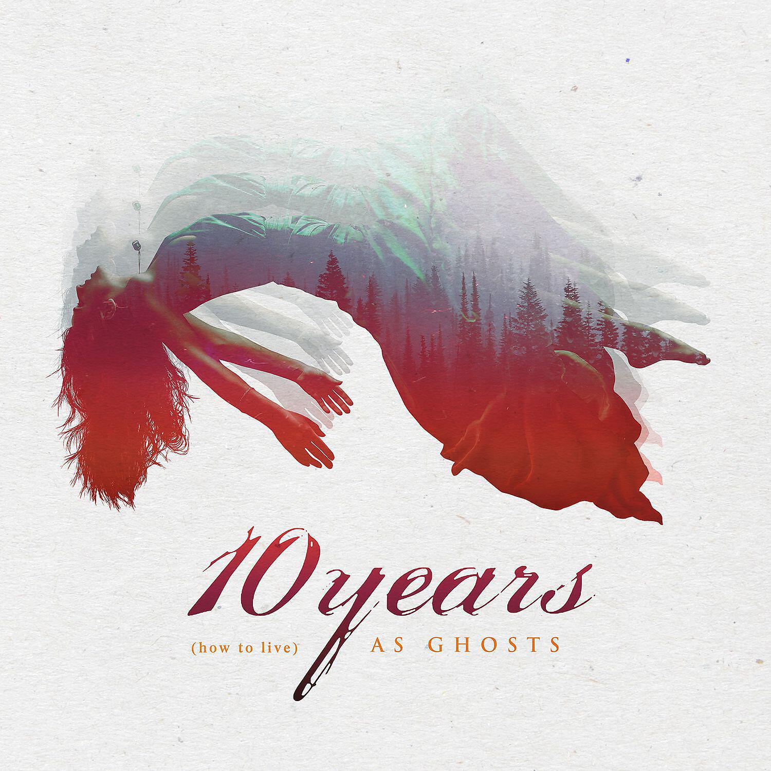 10 Years - Burnout