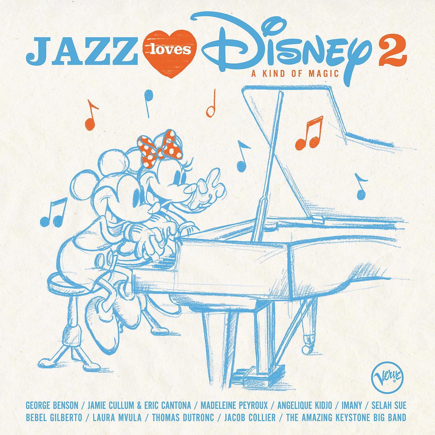 Постер альбома Jazz Loves Disney 2 - A Kind Of Magic