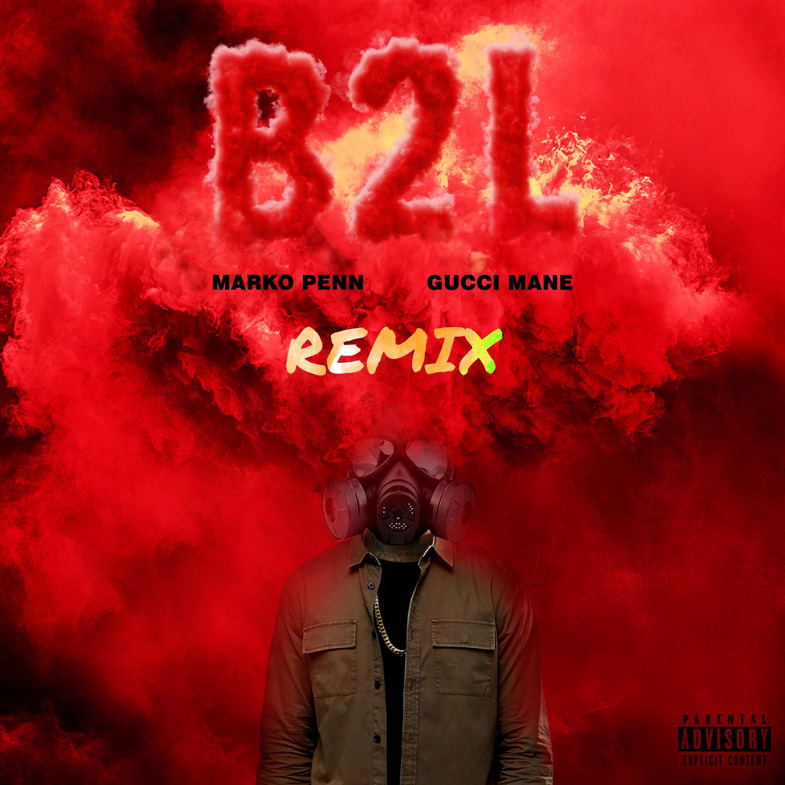 Постер альбома B2L (feat. Gucci Mane) [TAYST Remix]