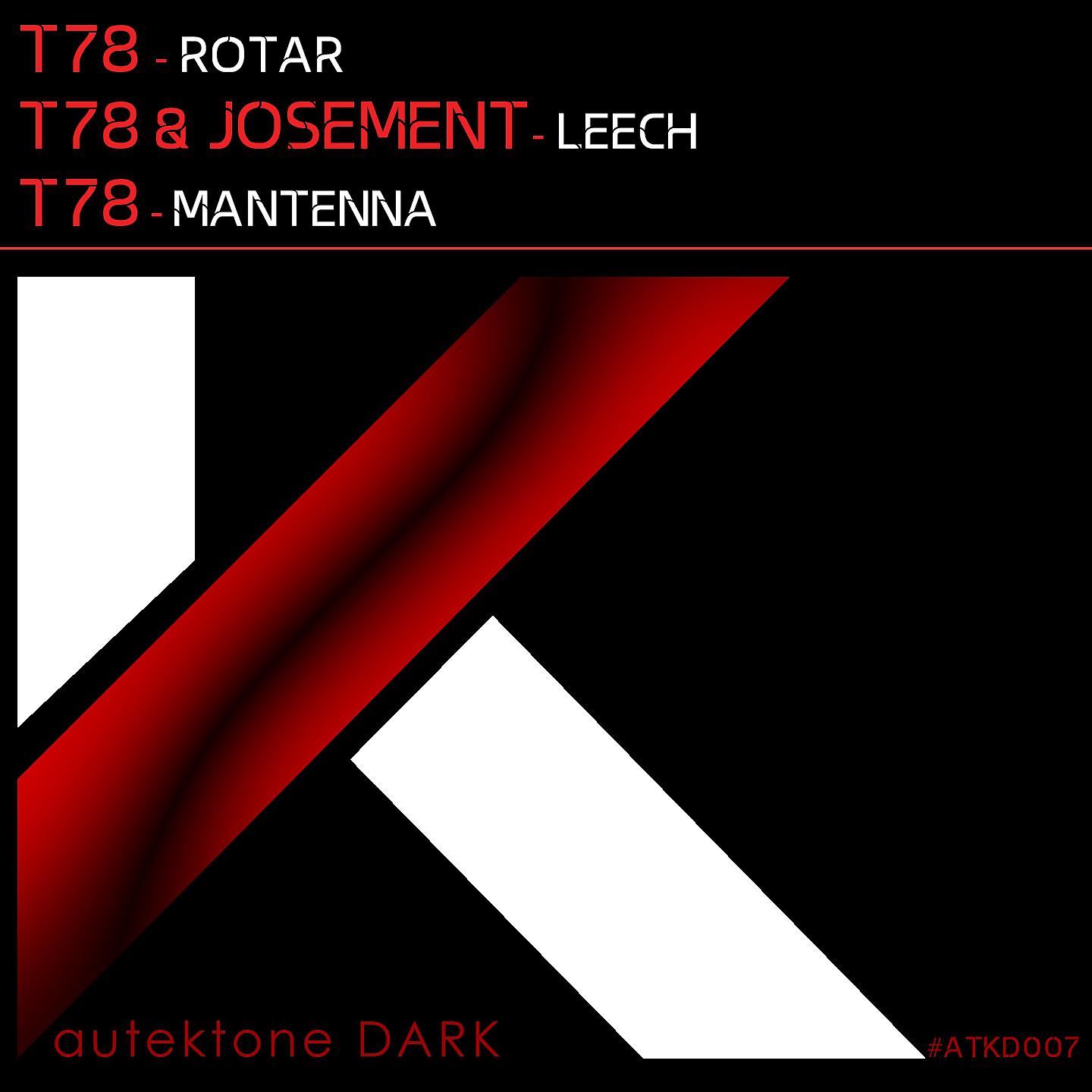 Постер альбома Rotar / Leech / Mantenna