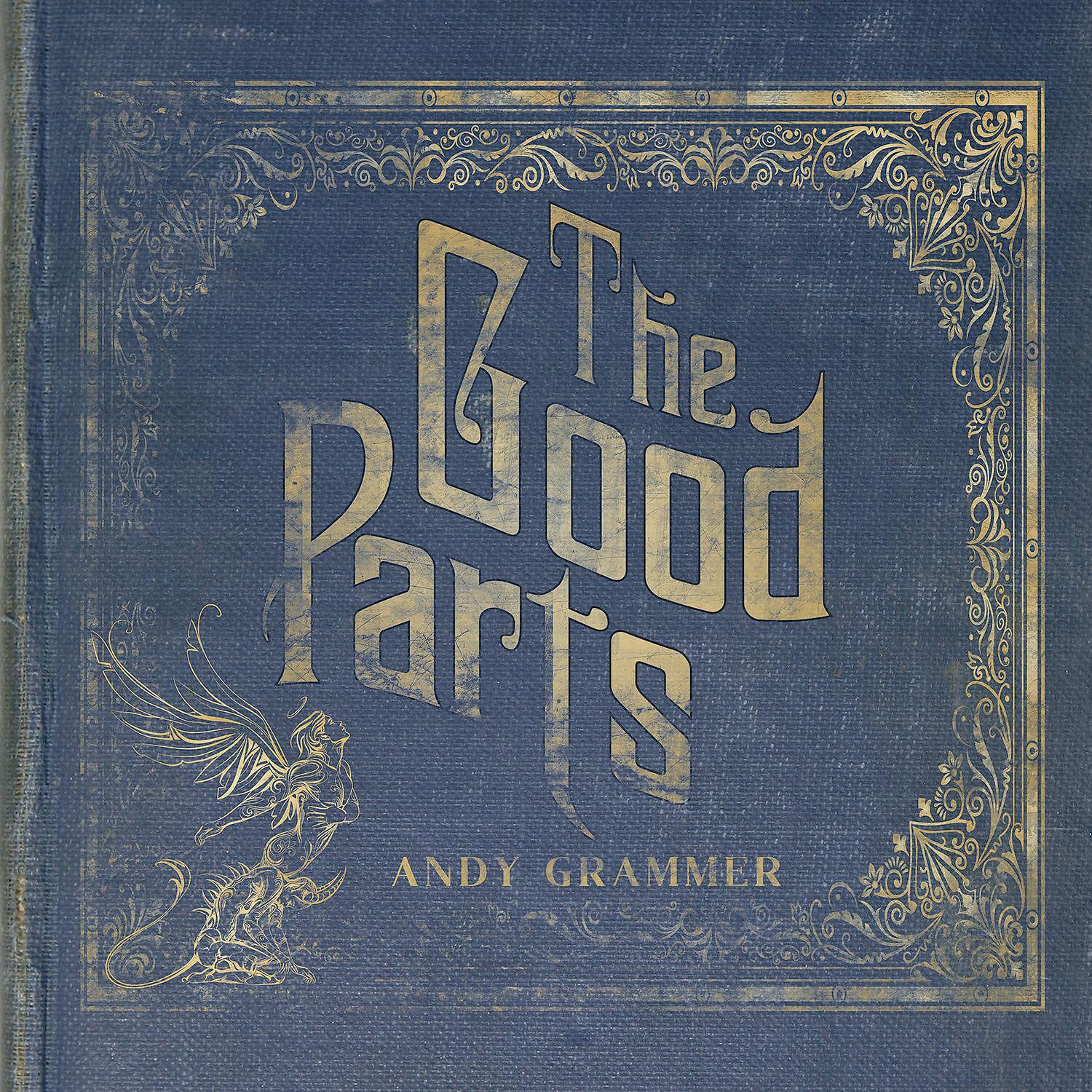 Andy Grammer - Grown Ass Man Child